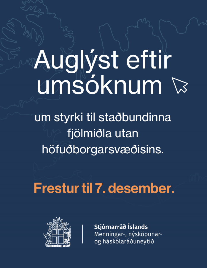 Stjórnarráðið - styrkir til staðbundinna fjölmiðla 2025